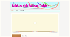 Desktop Screenshot of bubblesduhballoontwister.biz
